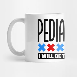 Pediatrician Mug